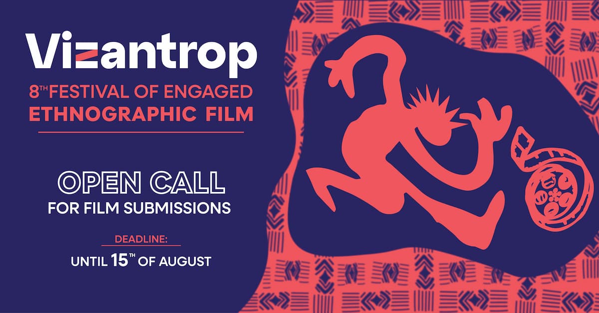 8th Vizantrop film festival 2026 open call